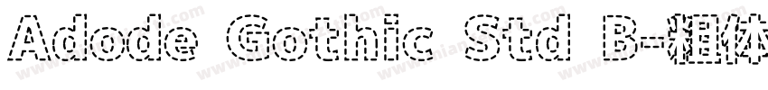 Adode Gothic Std B-粗体字体转换